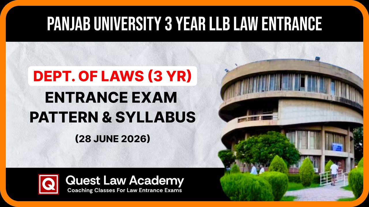 PU (Dept. of Laws) 3 Year Law: Entrance Exam Pattern, Syllabus and Crash Course