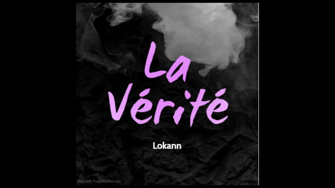 Lokann - La vérité (Audio Officiel)