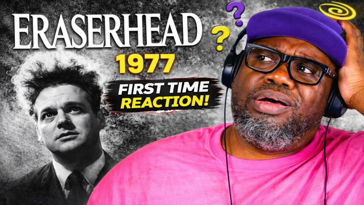 Watching Eraserhead (1977) for the First Time &ndash; What Did I Just See!