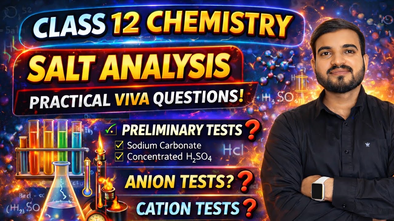 Salt Analysis Viva Questions | Class 12 Chemistry Practical | Basic & Acid Radical Viva #vivaexam 