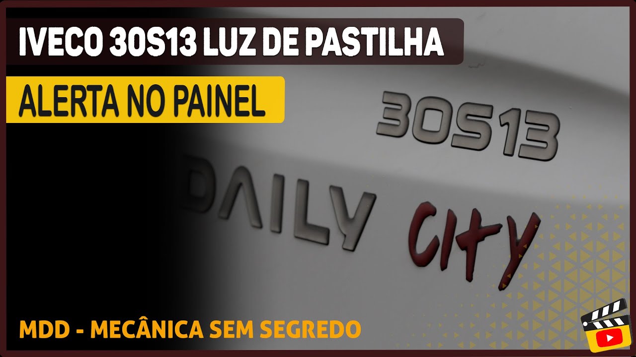 Iveco 30S13 Acendendo LUZ de PASTILHA