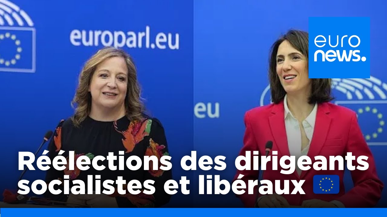 Les socialistes et les libéraux européens réélisent leurs dirigeants par acclamation | euronews 🇫🇷