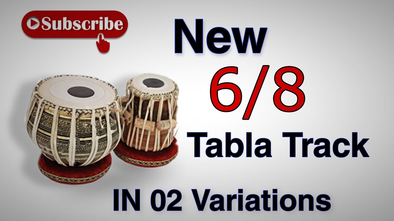 New 6/8 Tabla Track in 02 variations 🥁