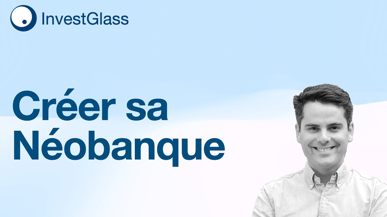 Comment Cr&eacute;er une Neobanque & Robot Advisor en 3 minutes?