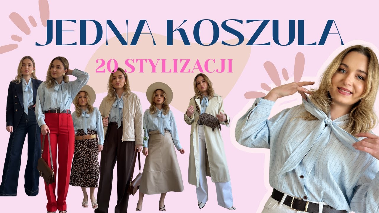 50 TWARZY błękitnej koszuli | 20 gotowych stylizacji