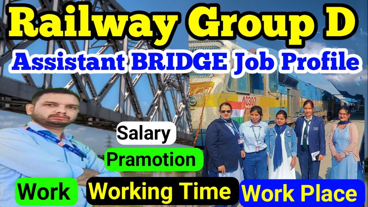 Assistant Bridge ka Job Profile ||  Railway Group D Assistant Bridge ka Job Profile  @Tech_Rahul143 