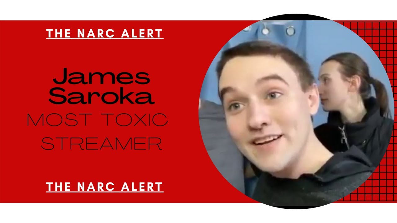 The Narc Alert - Джеймс Сарока - самый токсичный стример