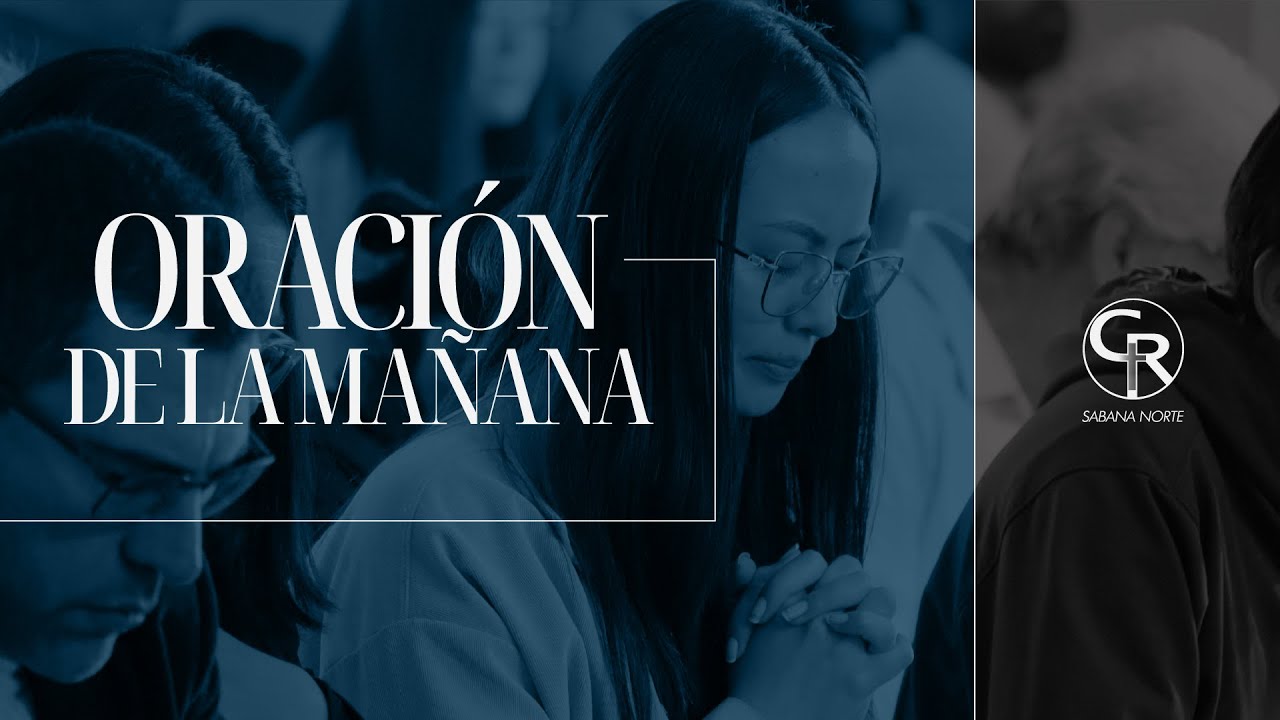 #Oración de la mañana - Marzo 10 de 2026 #CasaRocaSabanaNorte