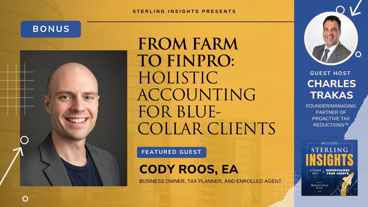 Bonus: From Farm to FinPro: Holistic Accounting for Blue-Collar Clients