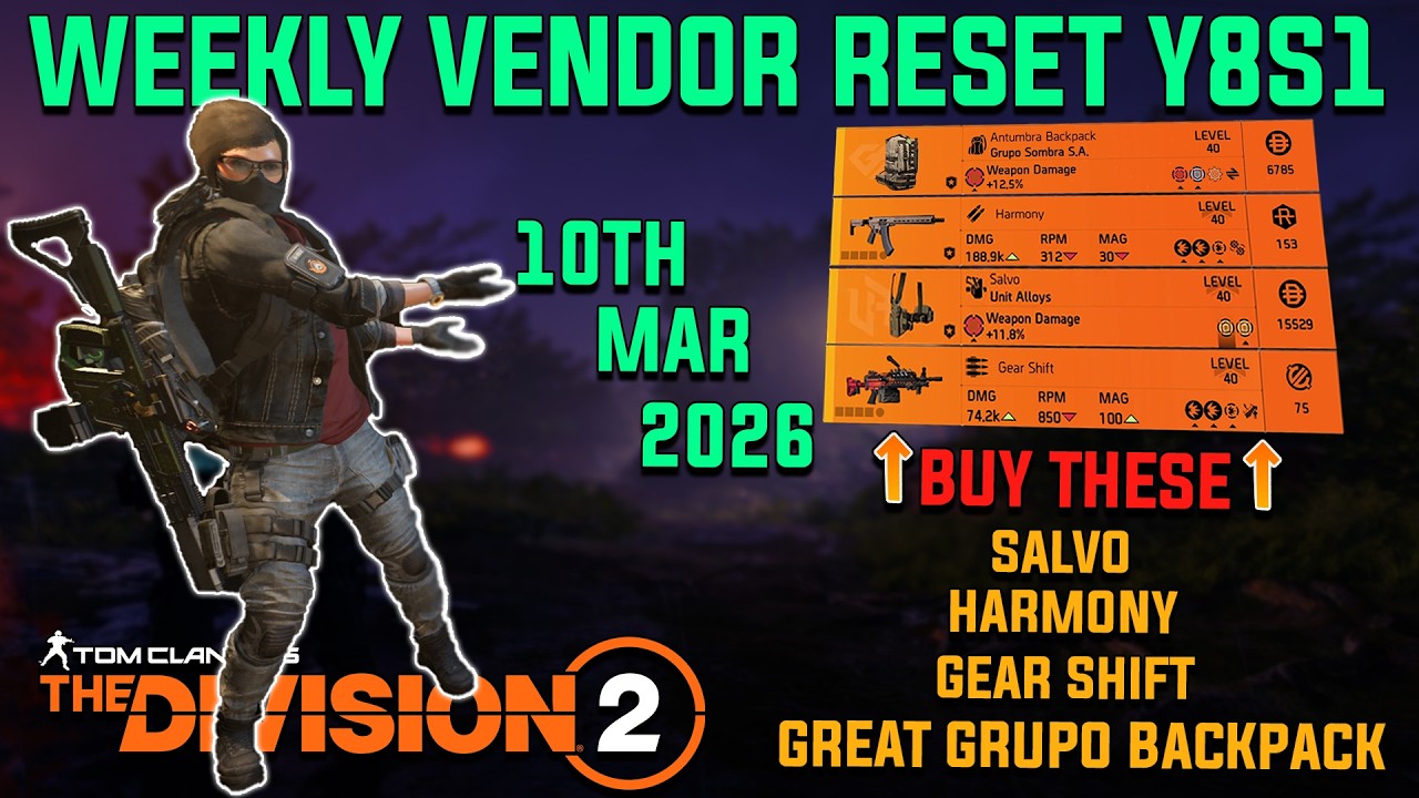 The Division 2 | WEEKLY VENDOR RESET Y8S1 | March 10th 2026