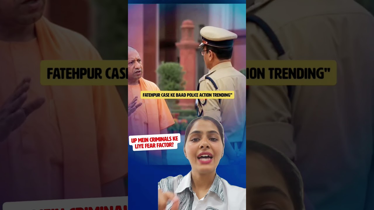 Fear Factor for Criminals in UP? Police Action Trending After Fatehpur Case