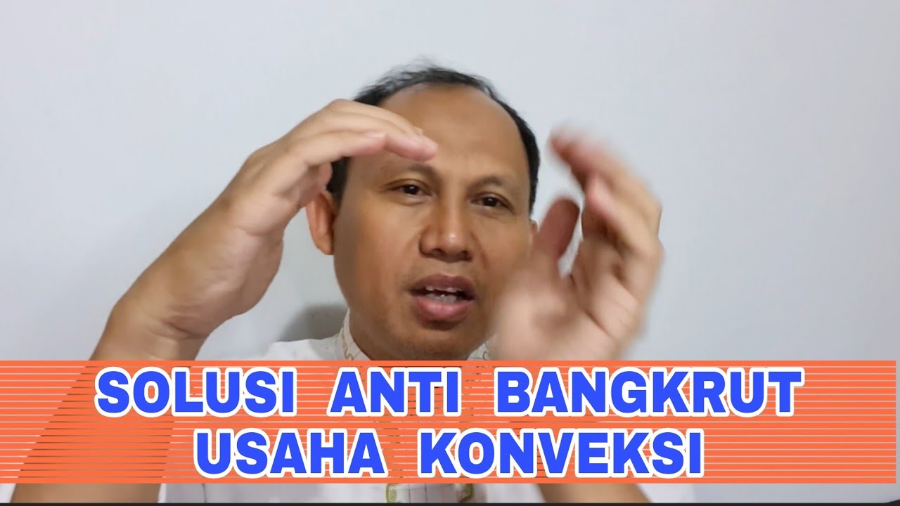 SOLUSI ANTI BANGKRUT USAHA KONVEKSI  #UMKM INDONESIA