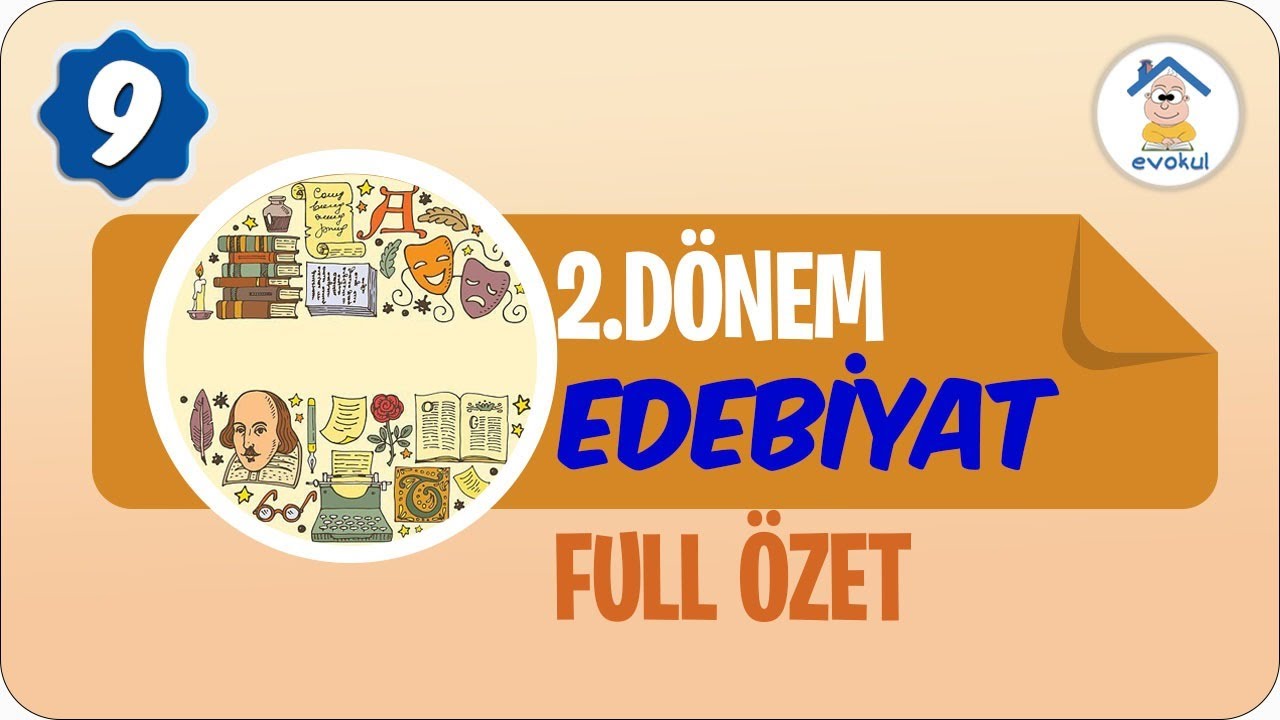 Edebiyat 2. Dönem Full Özet | 9. Sınıf #uzaktaneğitim #evokul Kampı 10