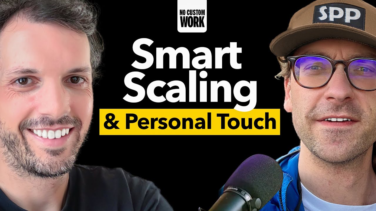No Custom Work - Scaling, Personal Touch, & Traffic Quality