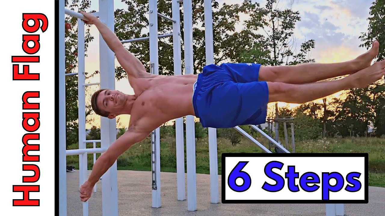 Learn the HUMAN FLAG | Steps & Exercises