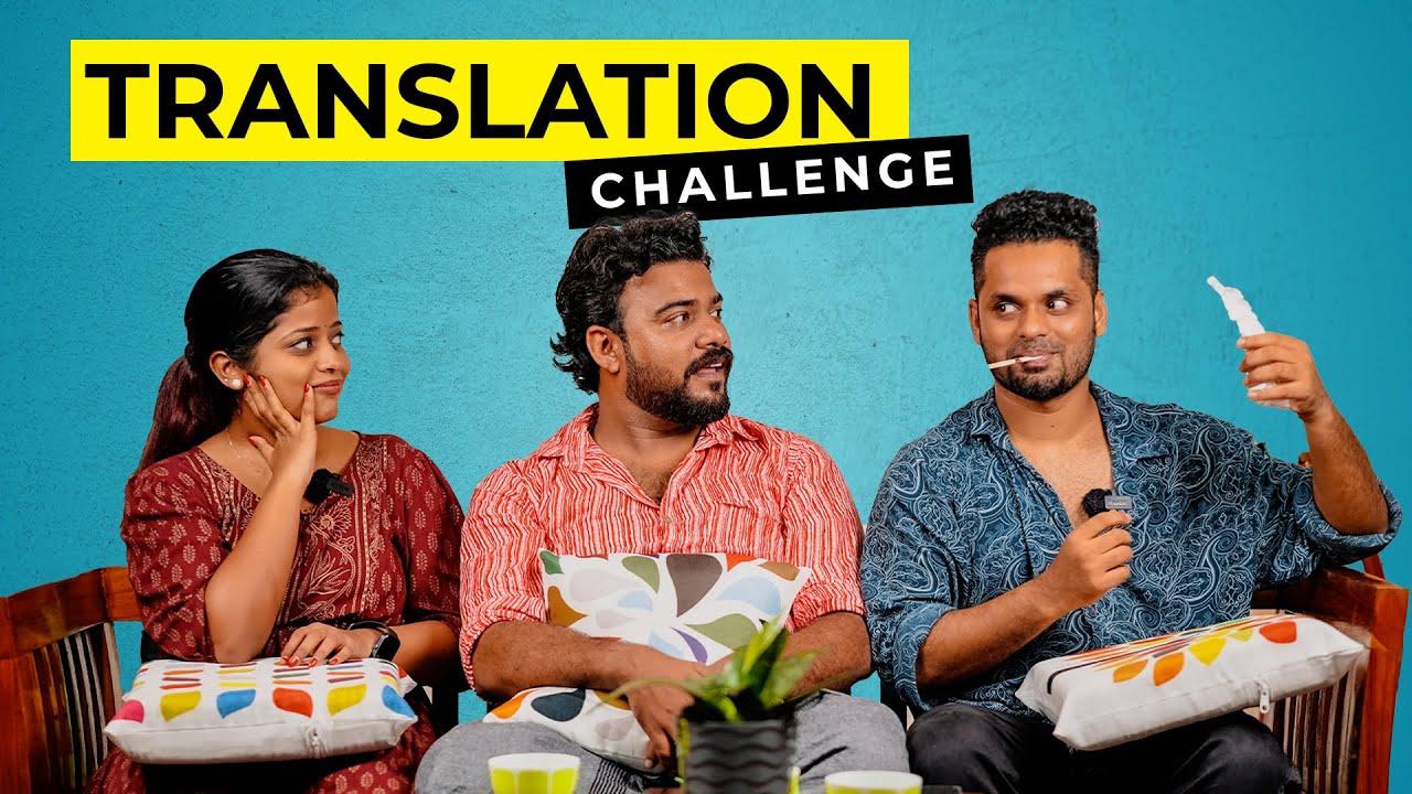 Translation challenge🤣🤣 ft : Lijo, Kukku, Deepa , the DK tales