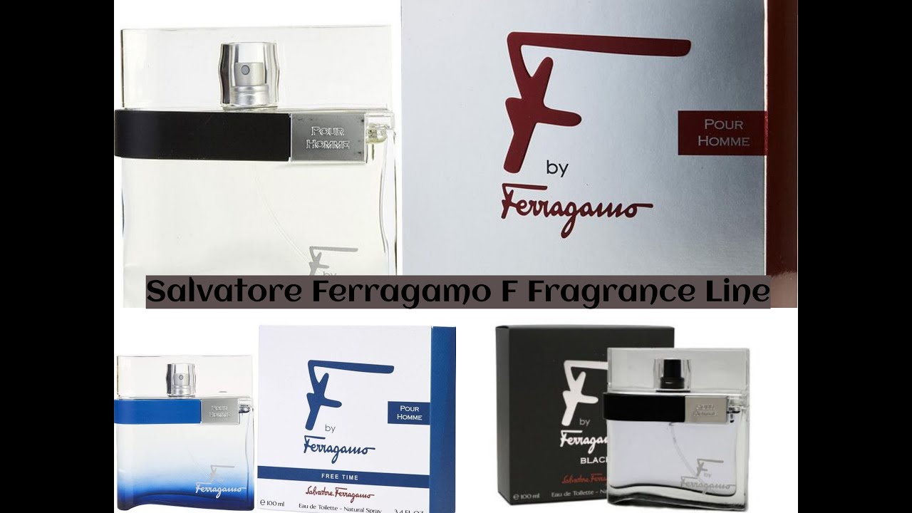 Salvatore Ferragamo F Fragrance Line (Summary)