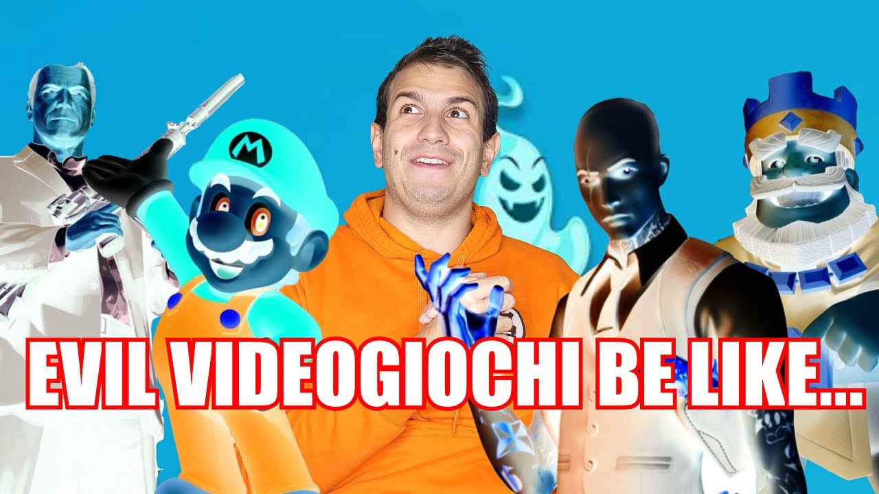 EVIL VIDEOGIOCHI BE LIKE...-  SE I VIDEOGIOCHI PARLASSERO - Alessandro Vanoni