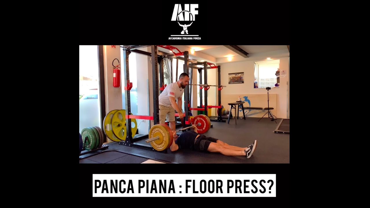 PANCA PIANA : FLOOR PRESS