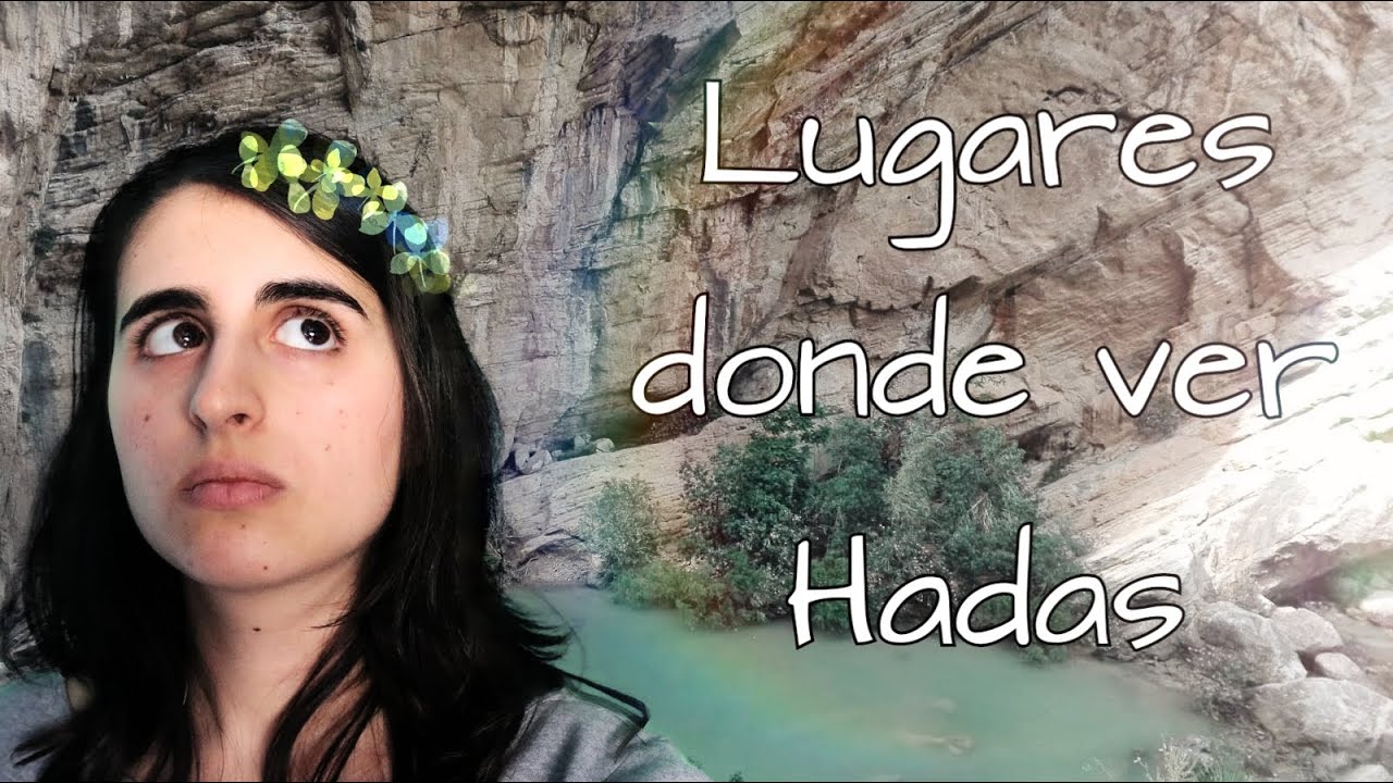4 Lugares donde encontrar hadas