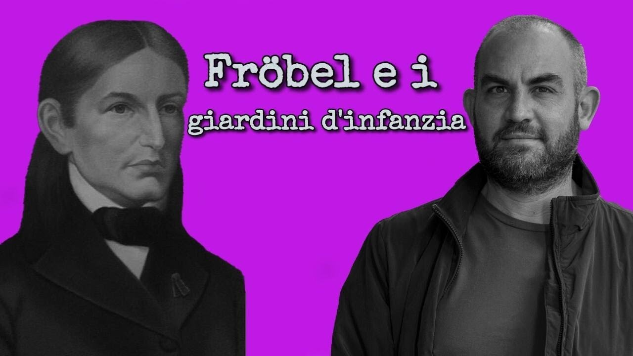 Fröbel e i giardini d'infanzia