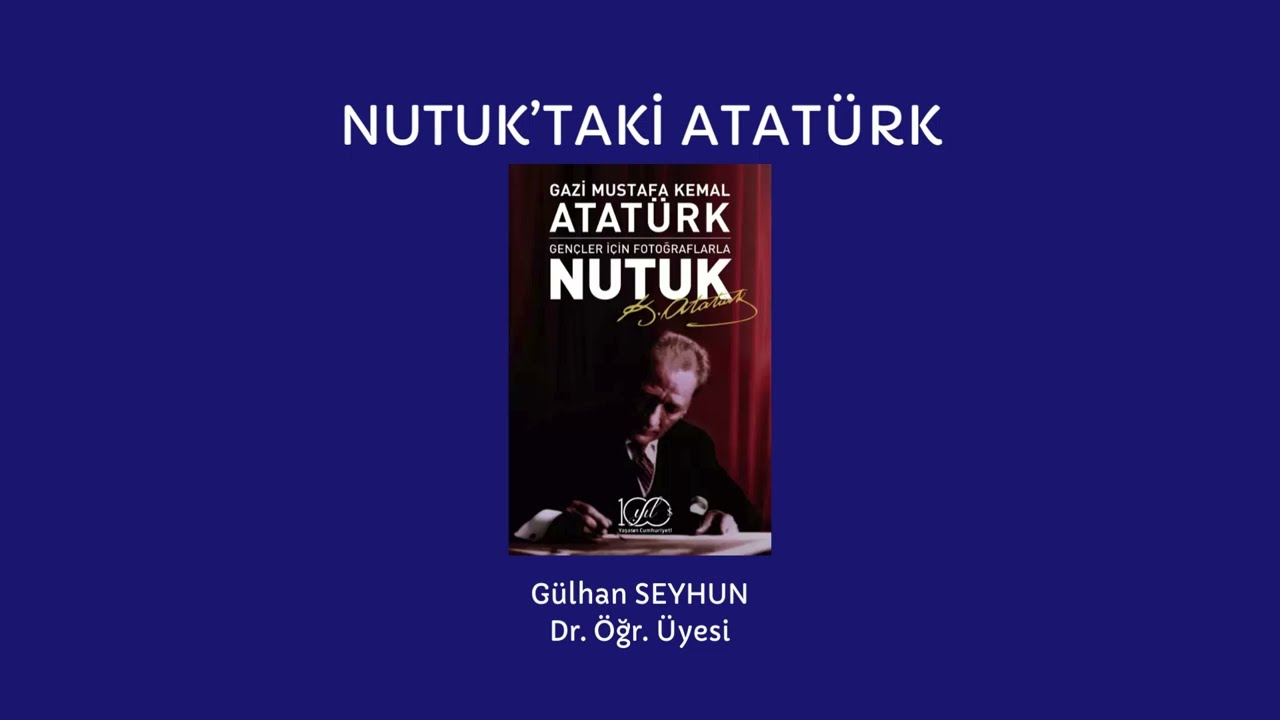 Nutuk’taki Atatürk