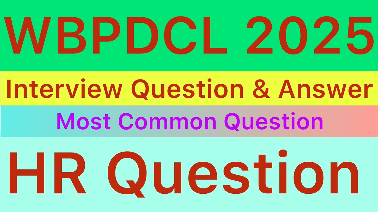 WBPDCL Interview Questions 2025 | Most Important Questions & Answers | WBPDCL Job Preparation