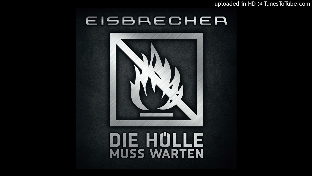 Eisbrecher, Verr&uuml;ckt (Original Version), NDH, Rock, Metal