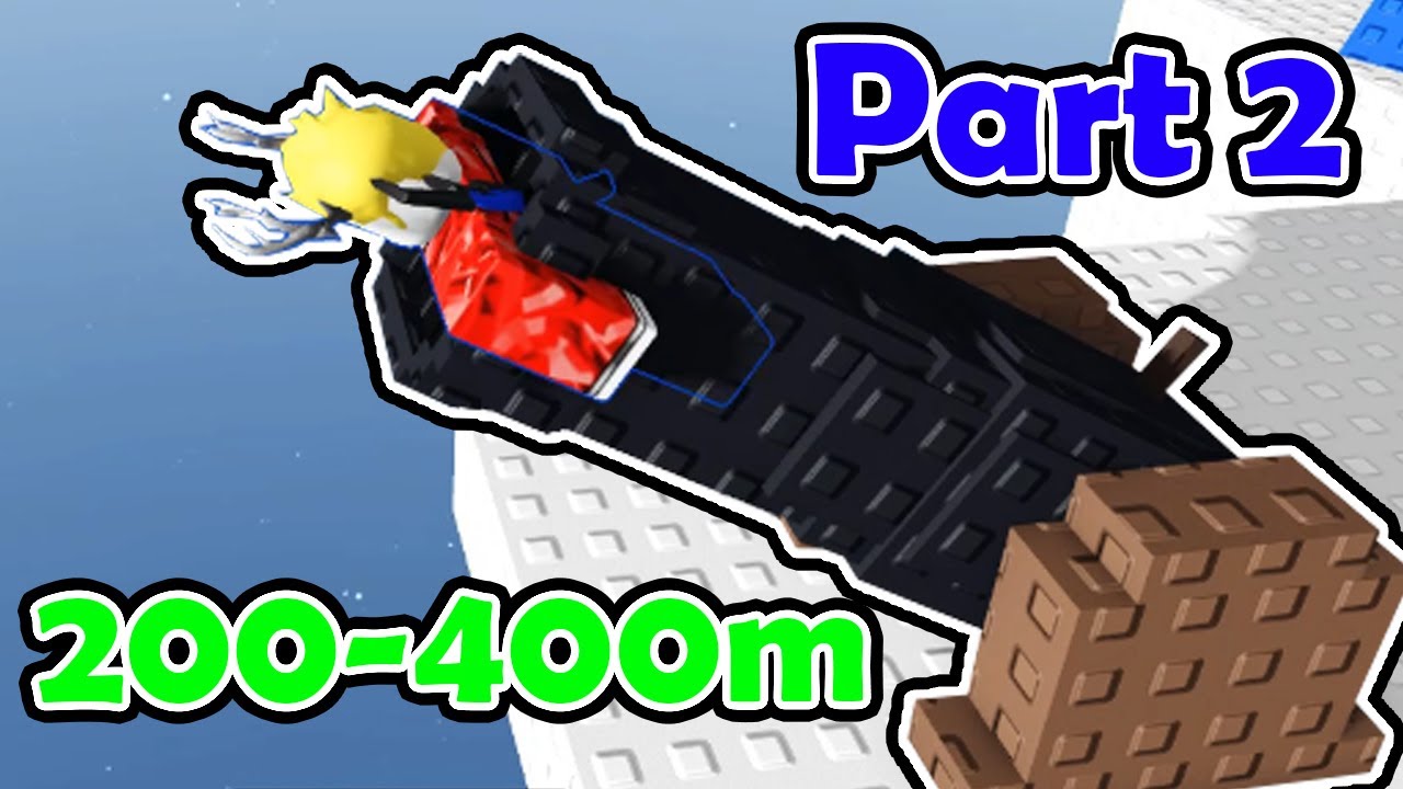 Carry Me 200-400m [Part 2] || Roblox
