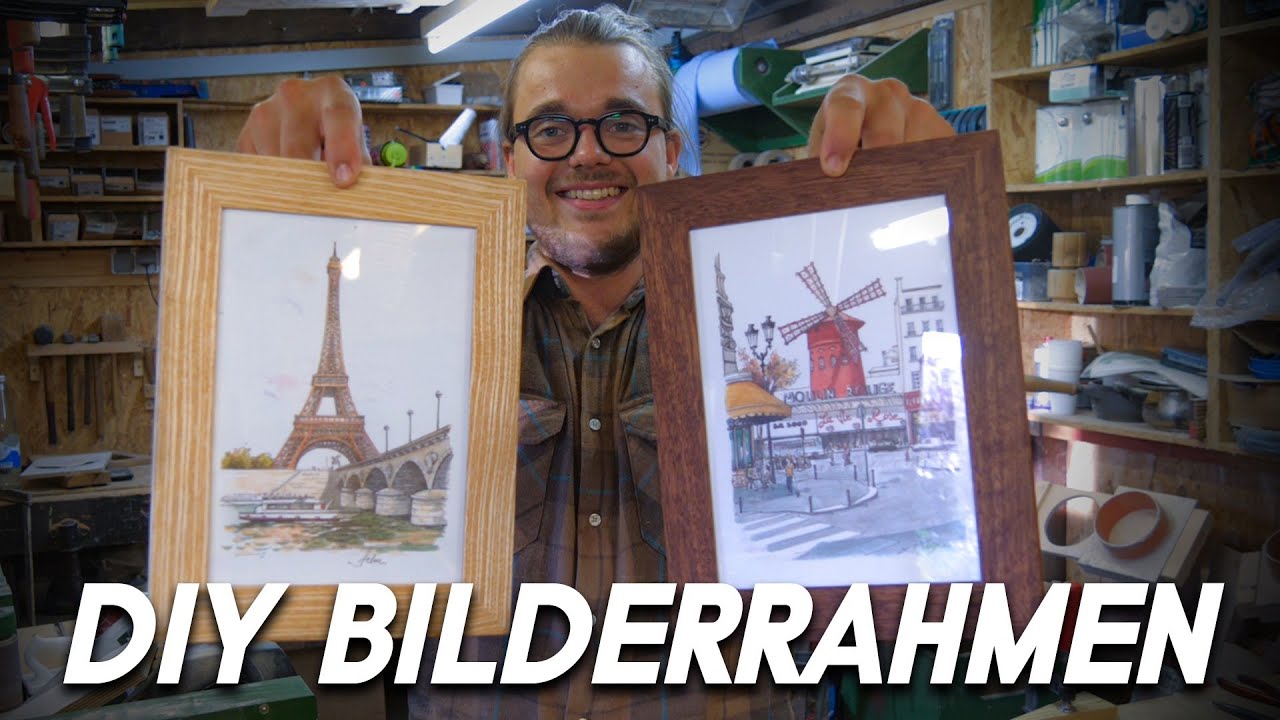 Wie Du dir einen Bilderrahmen selber baust || Schnell - Einfach - Schick