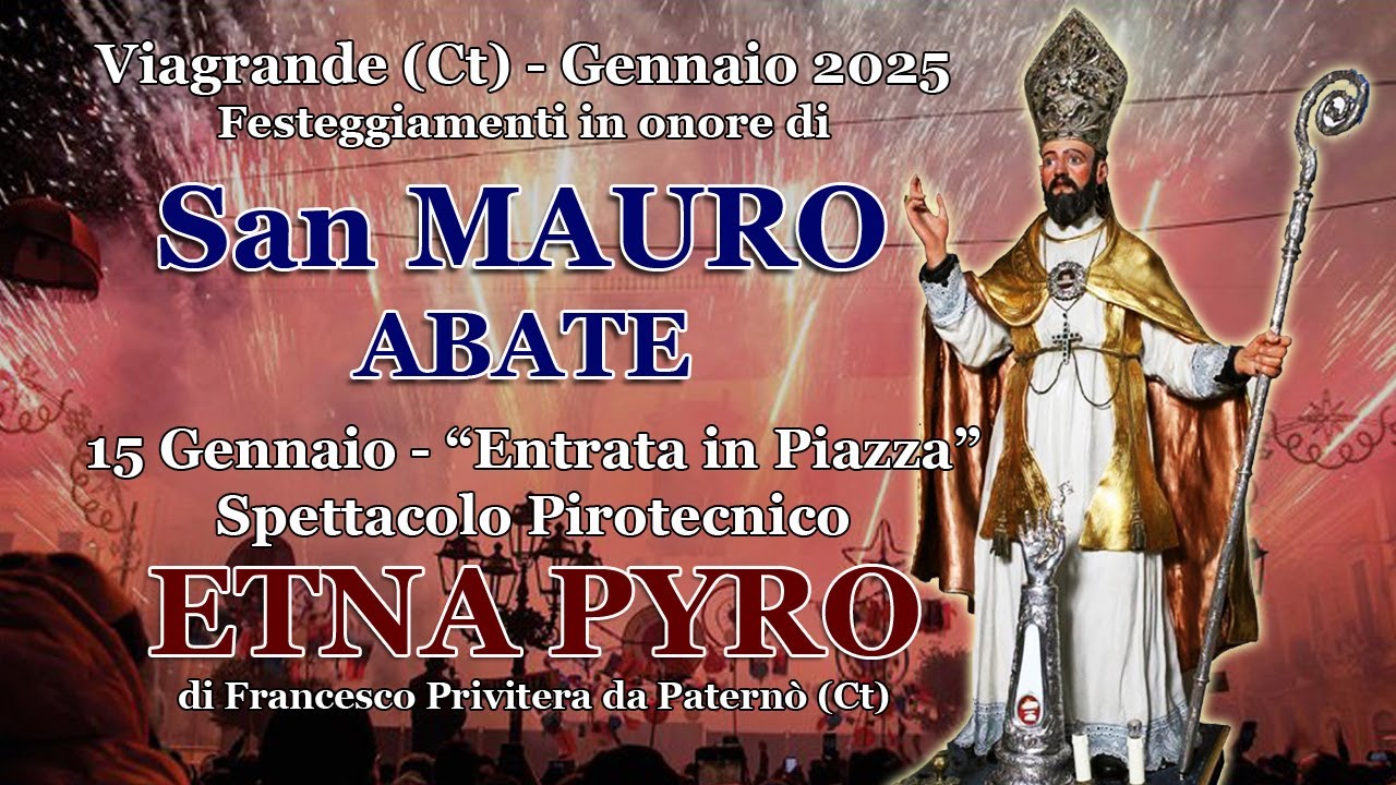 VIAGRANDE (Ct) - San MAURO Abate 2025 - ETNA PYRO (Night Show)