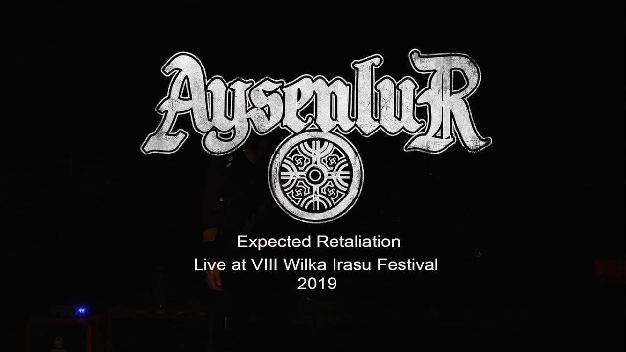 AYSENLUR - Expected Retaliation (Live @ Wilka Irasu Festival 2019)