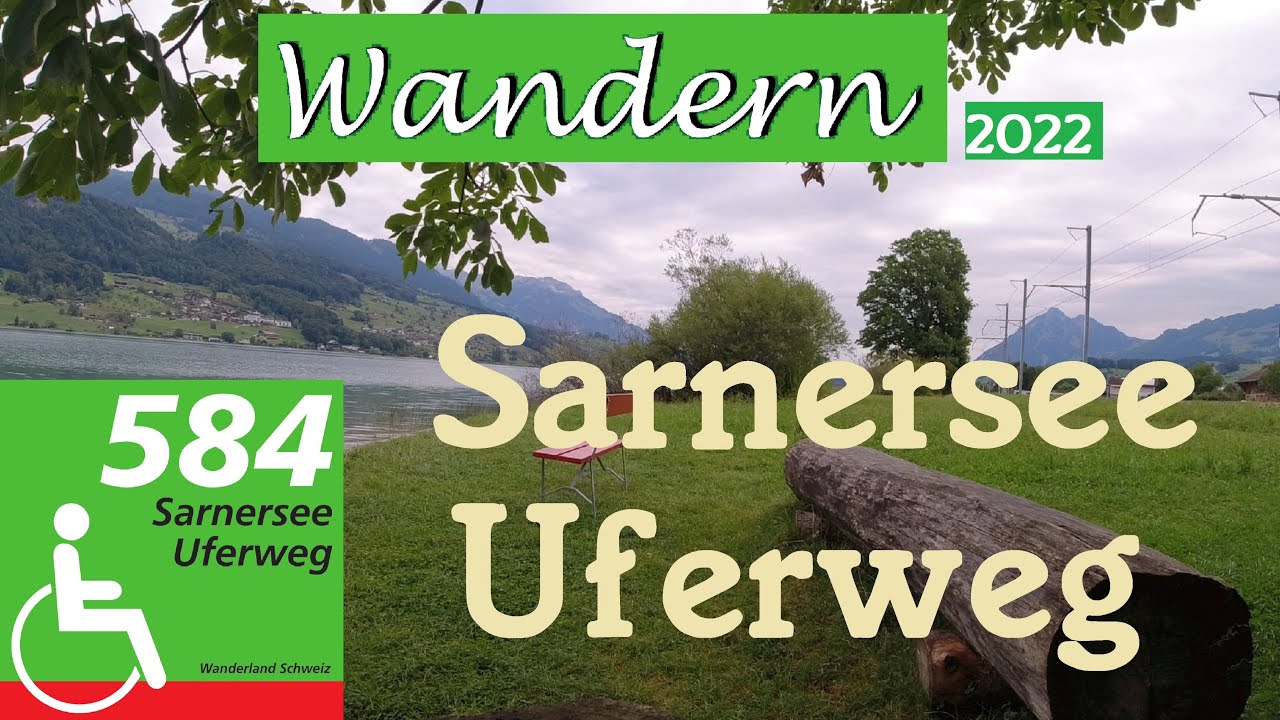 Sarnersee-Uferweg 584 Giswil-Sarnen