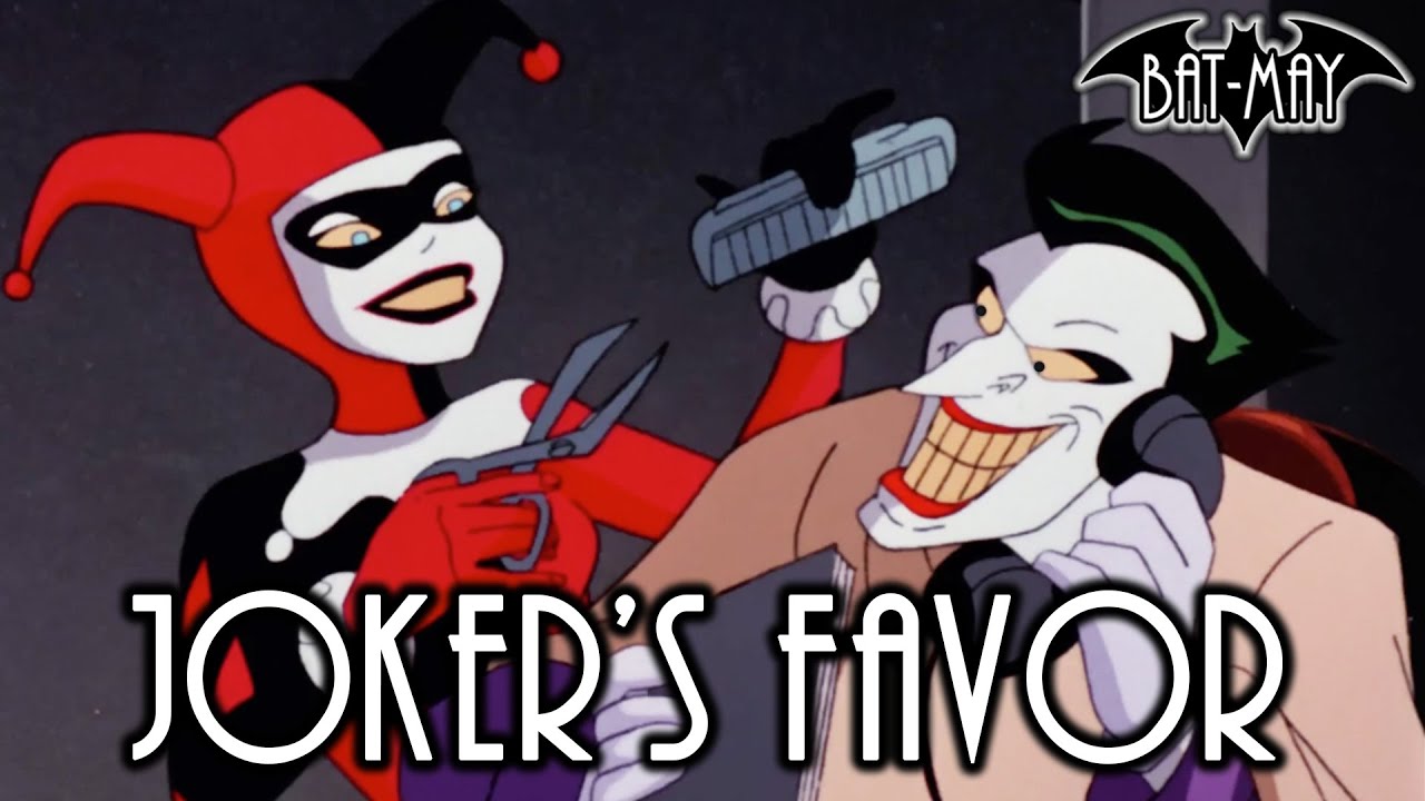 Joker's Favor - Bat-May