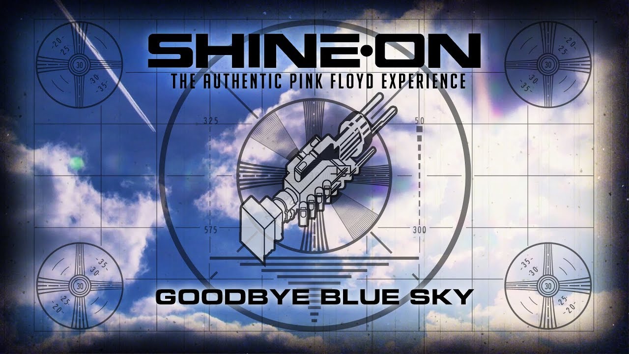 Goodbye Blue Sky
