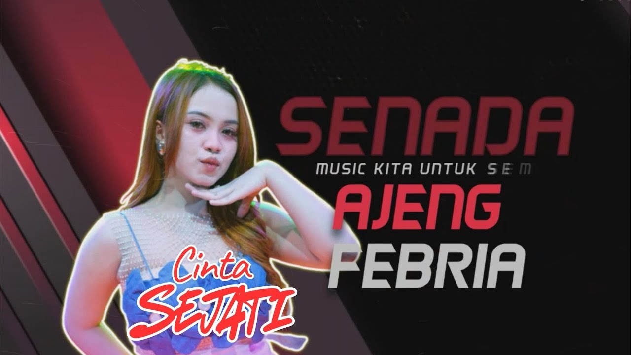Ajeng Febria Cinta Sejati Senada Music Wedding Didik & Okta Plajan Pakis Aji Jepara