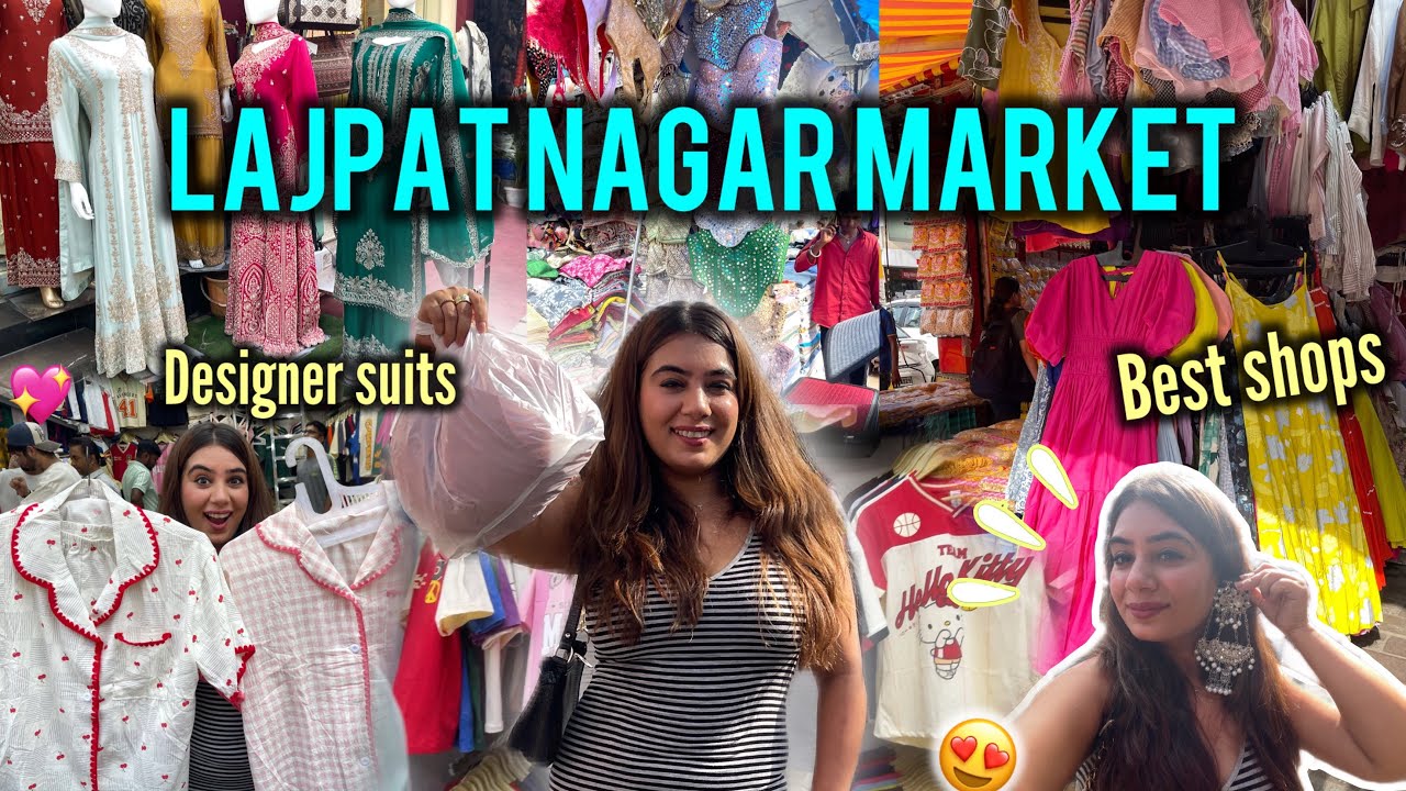 Lajpat Nagar Market LATEST COLLECTION! Best Shops, Designer Suits, Jewellery & Footwear 😍