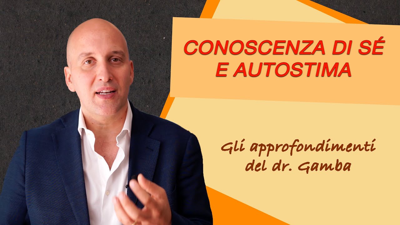 Conoscenza di sé e autostima