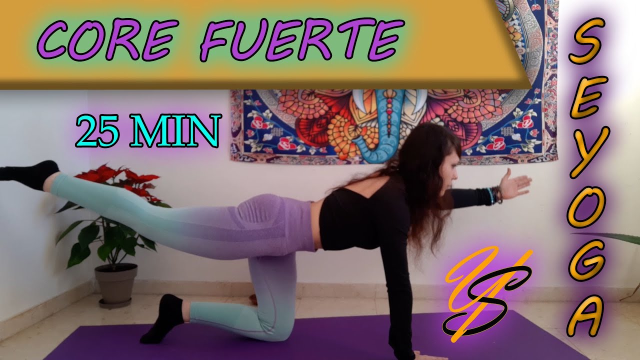 YOGA PARA TRABAJAR CORE y CONSCIENCIA CORPORAL 25 MIN- rutina de POWER YOGA