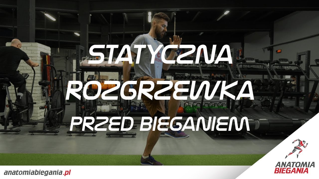 💀🏃 Statyczna rozgrzewka przed bieganiem | Anatomia Biegania #38