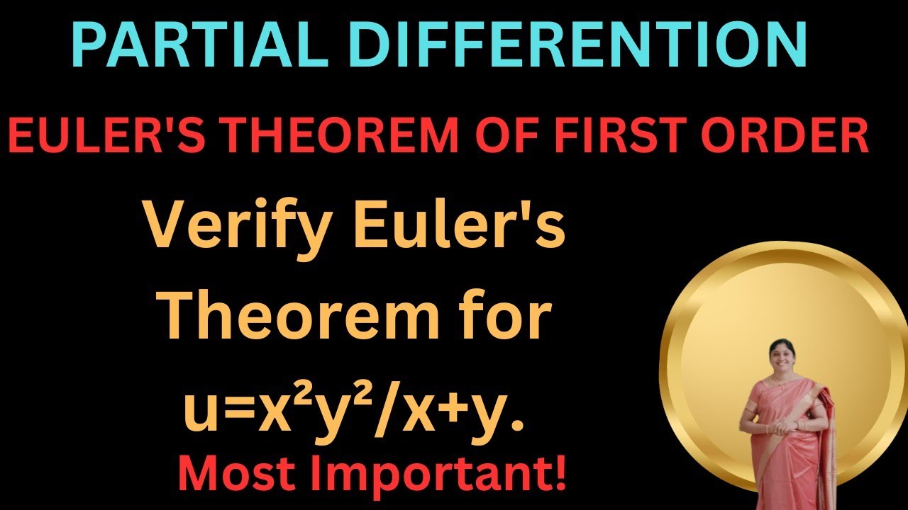 To verify Euler's Theorem of first order-problem-Partial Differentiation
