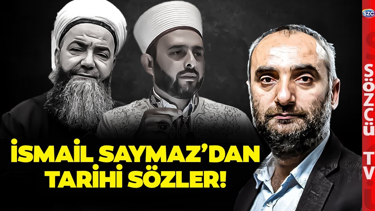 İsmail Saymaz Cübbeli Ahmet ve Halil Konakçı'ya Açtı Ağzını Yumdu Gözünü!