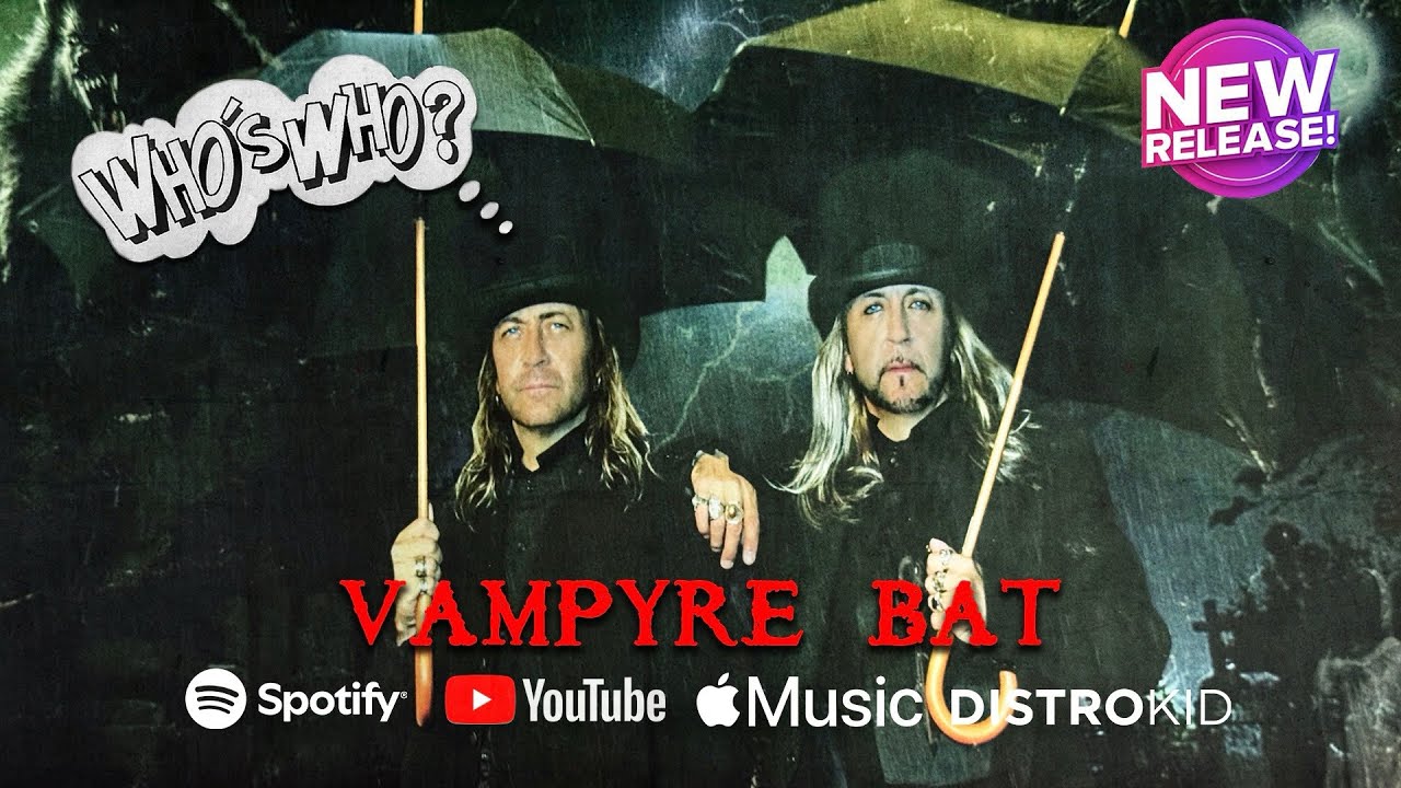 New found song/video VAMPYRE BAT (censored version) by Who’s Who?  #ulteriormotives #nosferatu