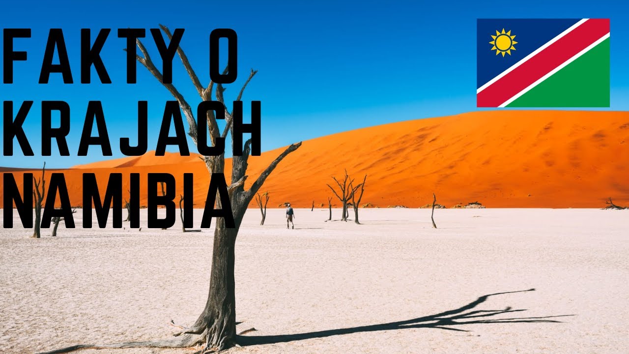 Fakty o krajach - Namibia 30