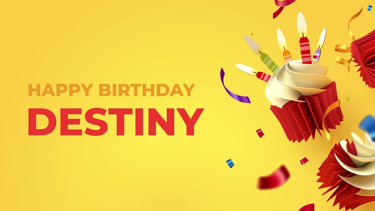 Happy Birthday DESTINY ! - Happy Birthday Song made especially for You! 🥳