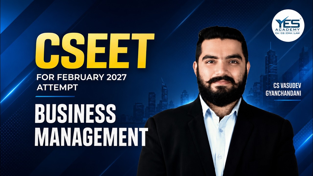 CSEET Classes Feb 27 | Business Management Demo Lec 8 | CS Vasudev Gyanchandani