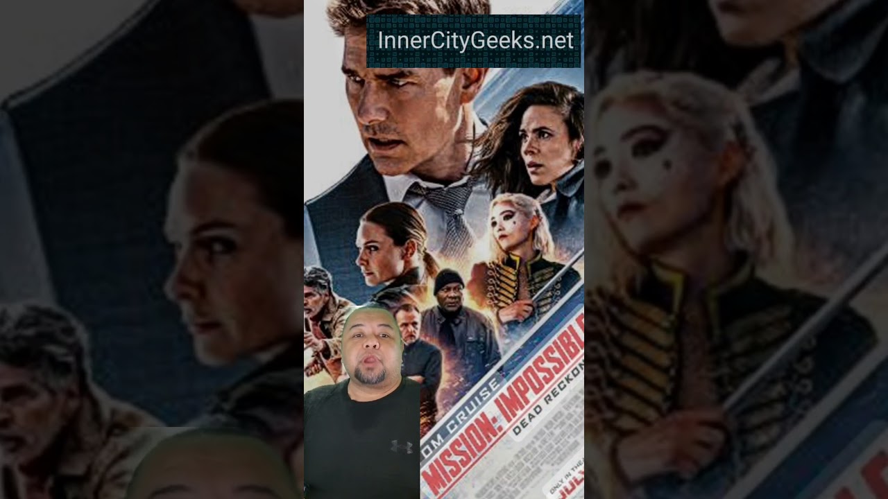 Mission impossible Dead Reckoning part 1 