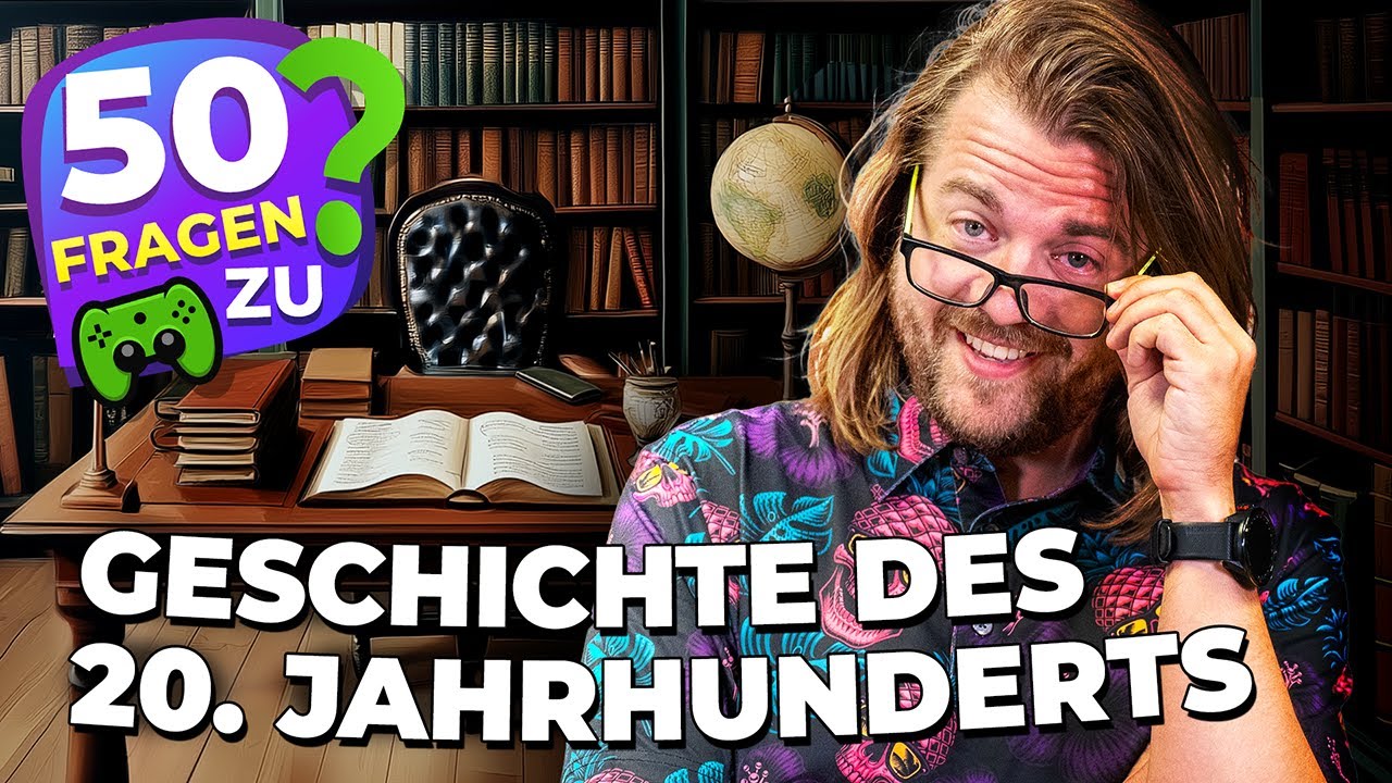 Wie muss das GEWESEN SEIN? | 50 Fragen zur Geschichte des 20. Jahrhunderts
