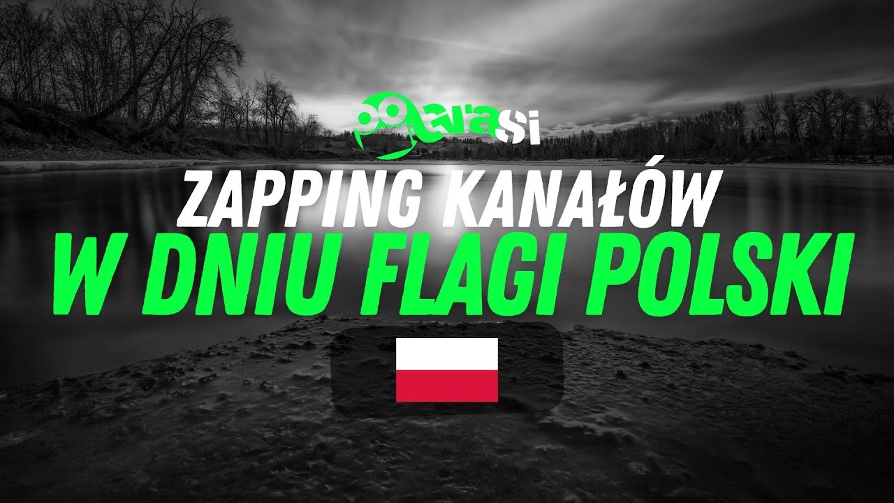 Zapping Kanałów w dniu FLAGI POLSKI (z dnia 02.05.2025r)