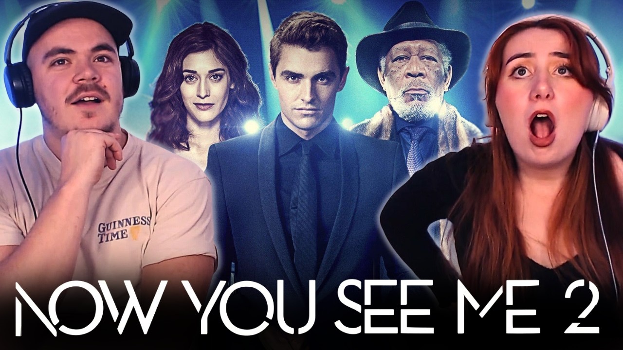 Now You See Me 2 (2016) | REACTION | First Time Watching